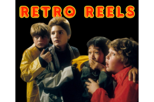 Retro Reels: The Goonies