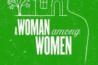 A Woman Among Women