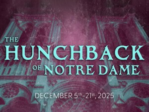 2025 The Hunchback of Notre Dame (Young Performers)