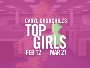 (25/26) TOP GIRLS by Caryl Churchill