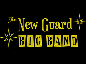 2024 Oct. 12th: New Guard Big Band – late