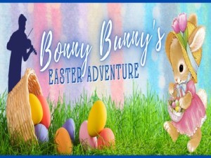 Bonny Bunny’s Easter Adventure – 2026