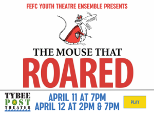 The Mouse That Roared (play) • FEFC Youth Theatre Ensemble