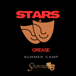 Grease S.T.A.R.S. Camp Week #2 (Ages 6-12) 7/28 – 8/1, 2025. Performance: Saturday, 8/2 @ 7 pm