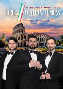 CoMMA presents Direct from Rome, Italy: The Three Italian Tenors