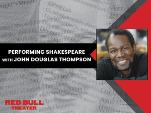 CLASS: 2025 3-Day Classical Monologue Intensive | Performing Shakespeare