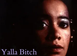 Yalla Bitch