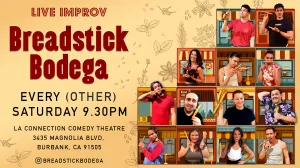 Breadstick Bodega Improv