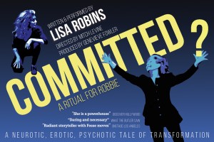 COMMITTED? A Ritual For Robbie