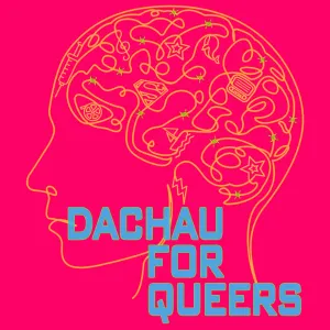 DACHAU FOR QUEERS part of the Philadelphia Fringe