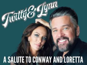 Twitty & Lynn: A Salute to Conway & Loretta