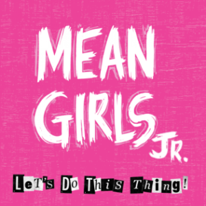 Mean Girls, JR.