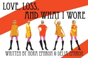 Love Loss & What I Wore