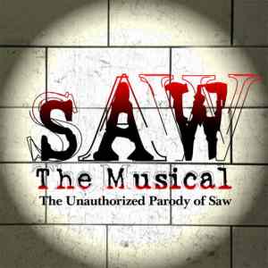 SAW The Musical: The Unauthorized Parody of Saw – Direct from New York (Off-Broadway National Tour)