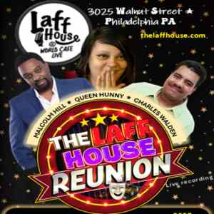 The Laff House Reunion