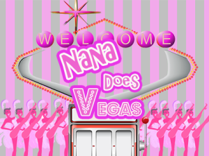 Nana Does Vegas