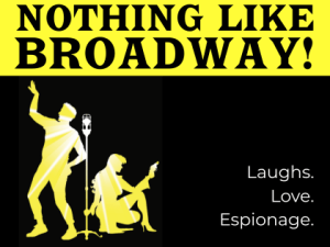 Nothing Like Broadway