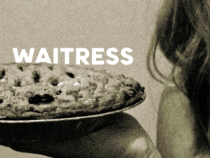 2024-25: Waitress (ignore)