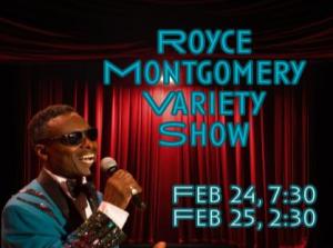 2023-24: Royce Montgomery Variety Show