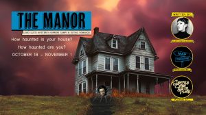 The Manor (a play about a haunted house)