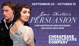 Chesapeake Shakespeare Company Presents Persuasion