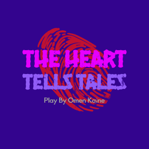 The Heart Tells Tales