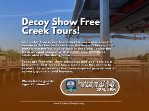 Decoy Show – Free Creek Tours!