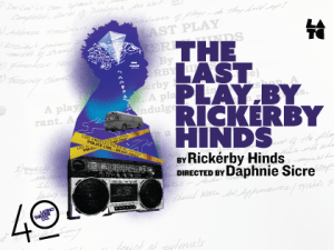 2025 THE LAST PLAY BY RICKERBY HINDS