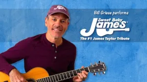 Sweet Baby James – The #1 James Taylor Tribute Returns 2026