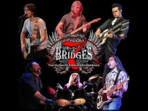 7 Bridges: The Ultimate Eagles Experience Returns 2026 – FRIDAY