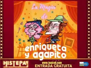 La Magia de Enriqueta y Agapito