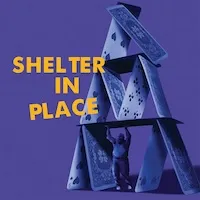 Shelter In Place