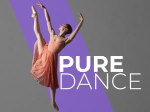 Pure Dance, Presented at the Woodman Center