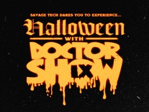 Halloween with Doctor Show 2025