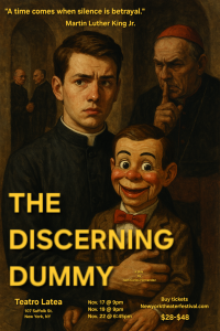 World Premiere of The Discerning Dummy