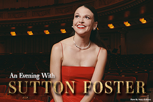 An Evening with Sutton Foster