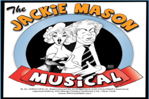 The Jackie Mason Musical: A Comedy
