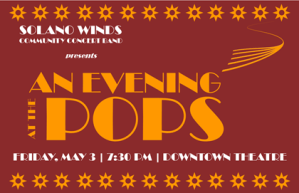 2024 – An Evening at the Pops Presented by Solano Winds