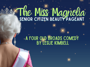 The Miss Magnolia Senior Citizen Beauty Pageant