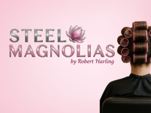Steel Magnolias