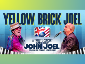 YELLOW BRICK: BILLY JOEL & ELTON JOHN TRIBUTE
