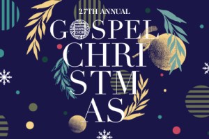 27TH ANNUAL GOSPEL CHRISTMAS