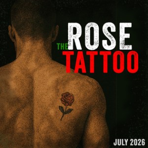 The Rose Tattoo by Tennessee Williams