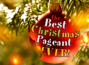 The Best Christmas Pageant Ever 2025