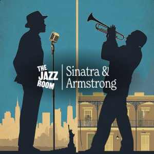 The Jazz Room: A Tribute to Frank Sinatra & Louis Armstrong