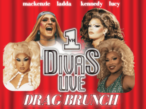 VH1 DIVAS LIVE DRAG BRUNCH