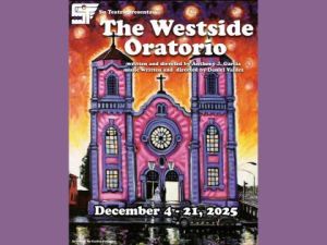Westside Oratorio Dec 4-21, 2025