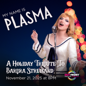 My Name Is Plasma: A Holiday Tribute To Barbra Streisand