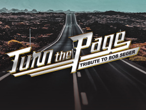 Turn the Page: Tribute to Bob Seger