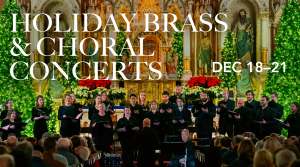 Music of the Baroque: Holiday Brass & Choral Concerts